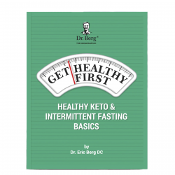 Get Healthy First, Healthy Keto and Intermittent Fasting Basics